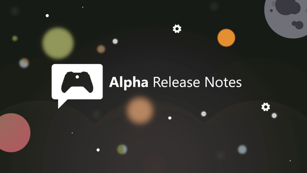 Xbox Insider Launch Notes – Alpha (2402.240125-2000)