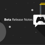 Xbox Insider Launch Notes – Beta (2402.240131-2000)